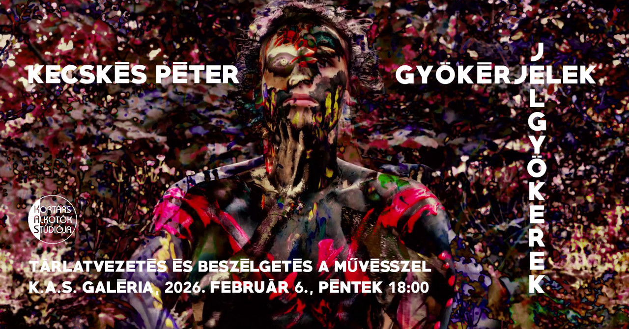 kecskes_peter_gyokerjelek-jelgyokerek_tarlatvezetes_fb_event